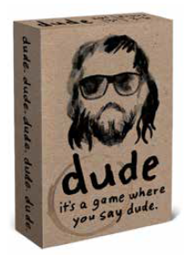 Dude - Card Game