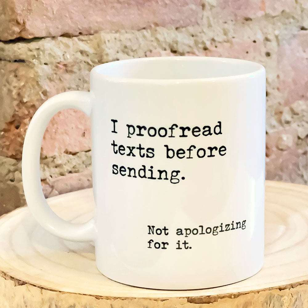 I Proofread Texts