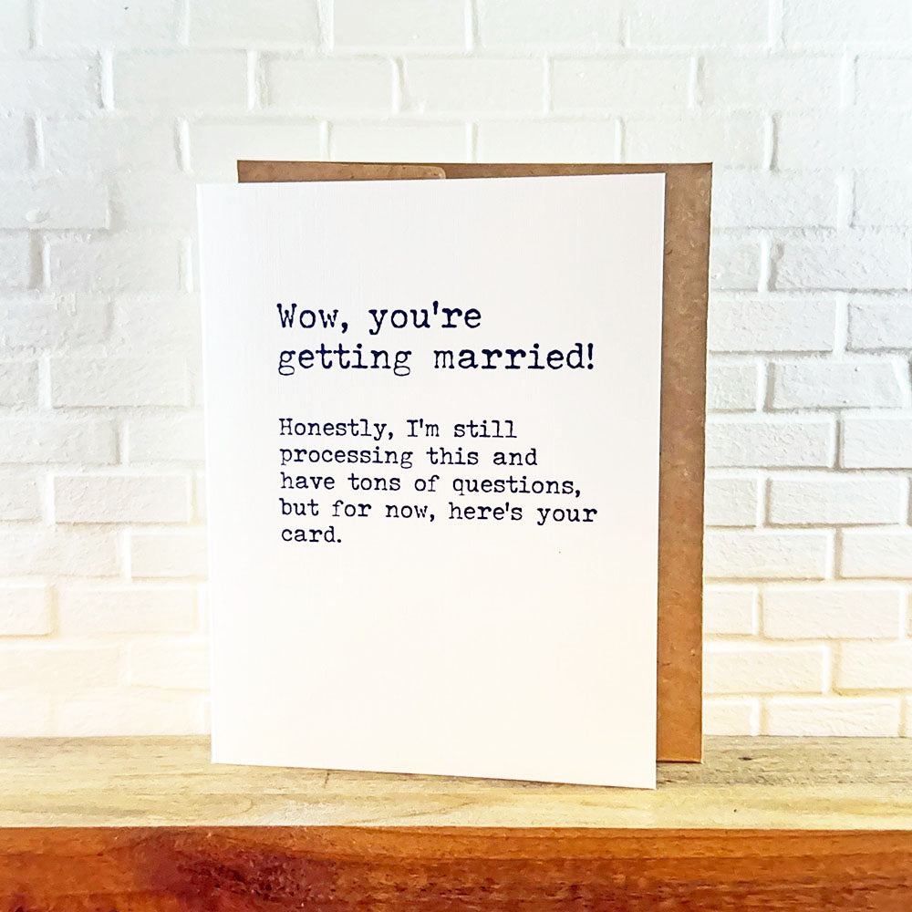 Wow You're Getting Married Card