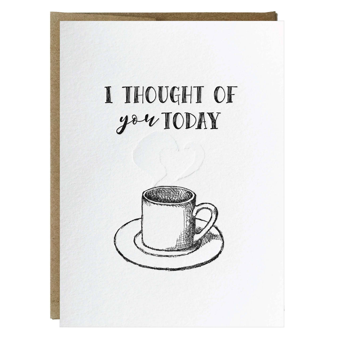 I Thought of You Today Card