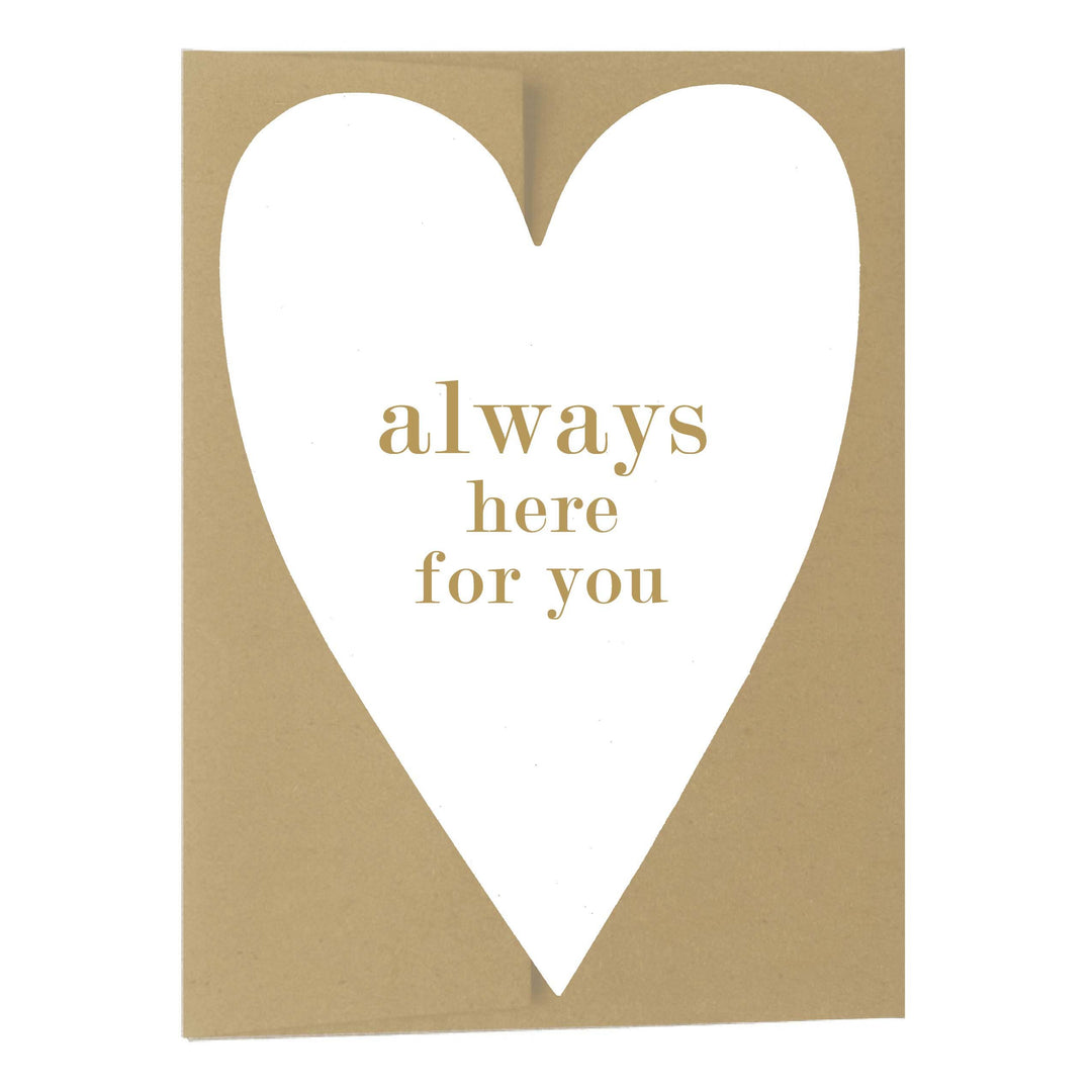 Here For You Heart Shaped Letterpress Card