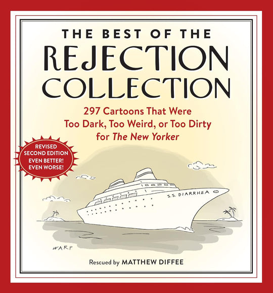 The Best of the Rejection Collection